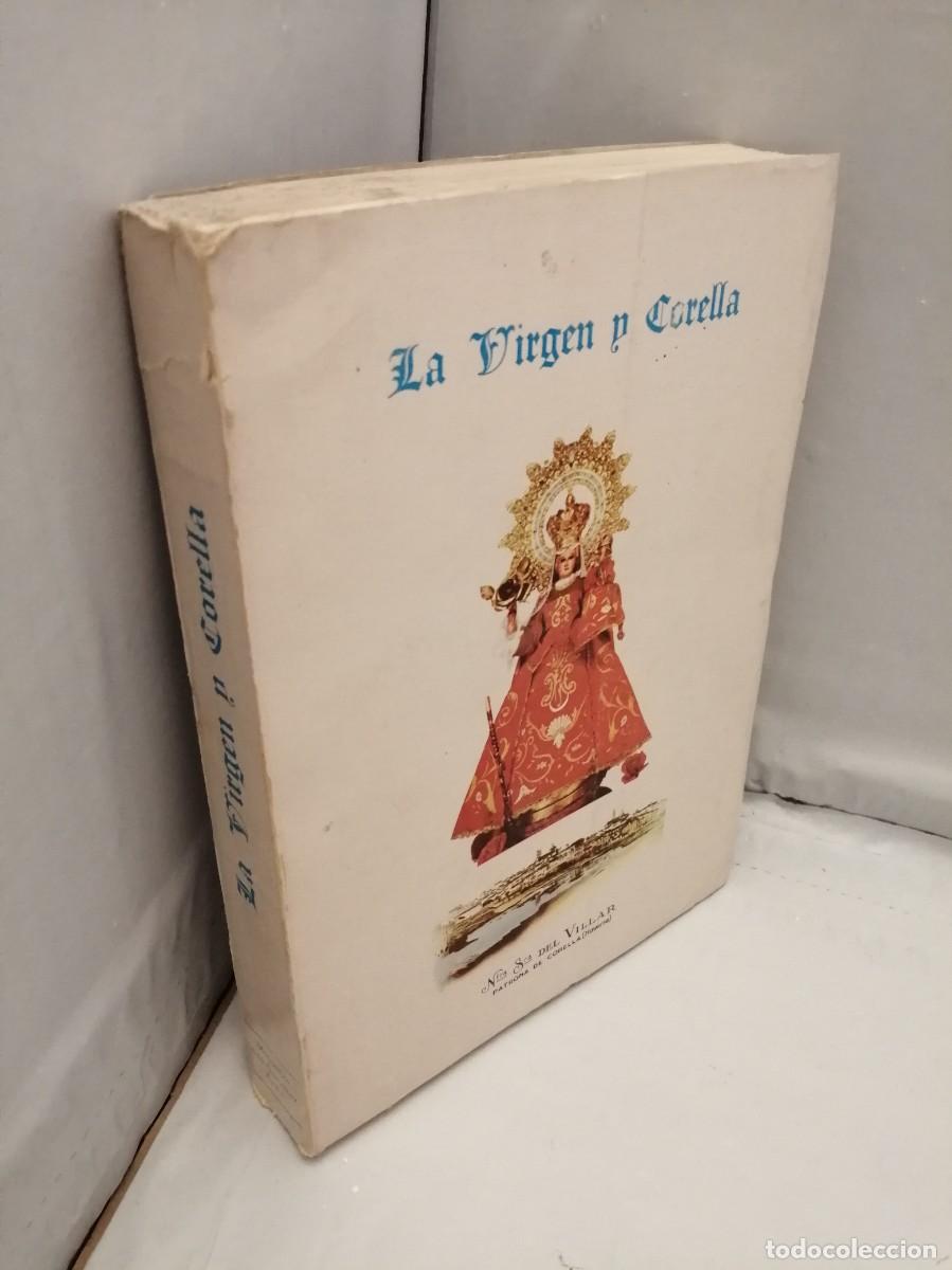 Libros de segunda mano: LA VIRGEN Y CORELLA (Primera edici&oacute;n) - Foto 3