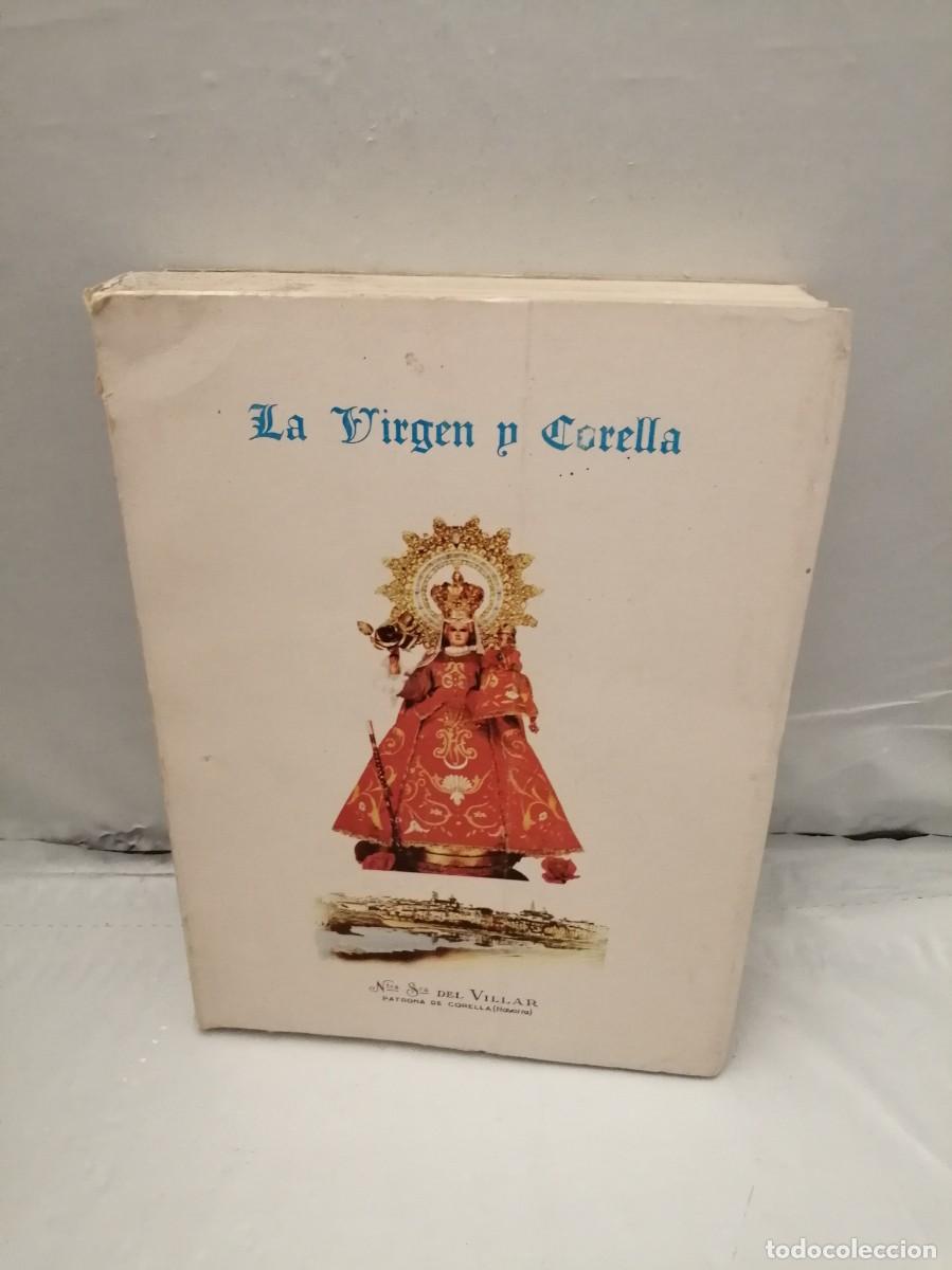Libros de segunda mano: LA VIRGEN Y CORELLA (Primera edici&oacute;n) - Foto 1