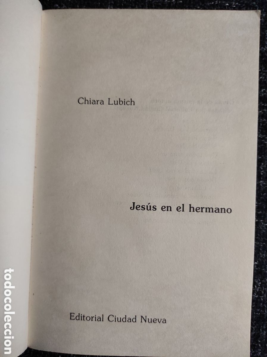 Libros de segunda mano: JESUS EN EL HERMANO. / CHIARA LUBICH - Foto 2