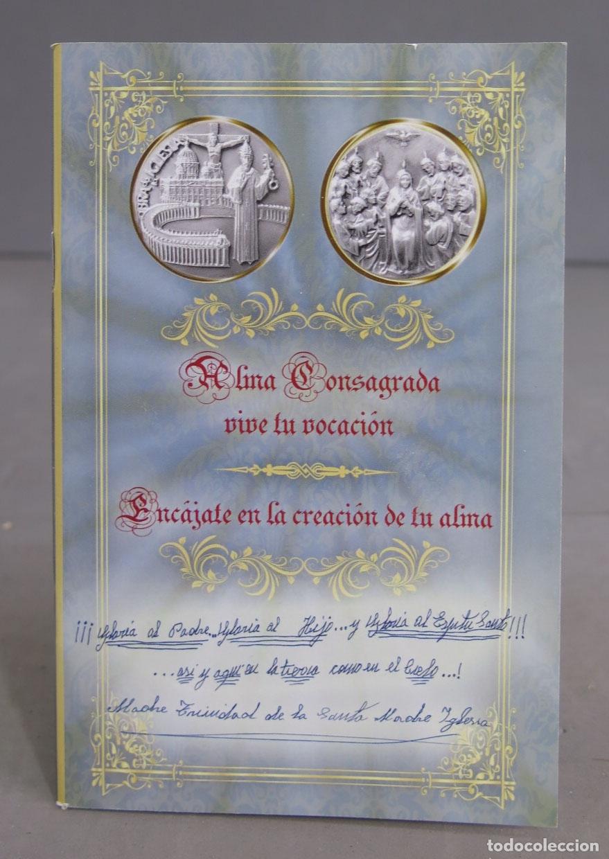 Second hand books: ALMA CONSAGRADA VIVE TU VOCACION. ENCAJATE EN LA CREACION DEL ALMA. MADRE TRINIDAD DE LA SANTA. 2014