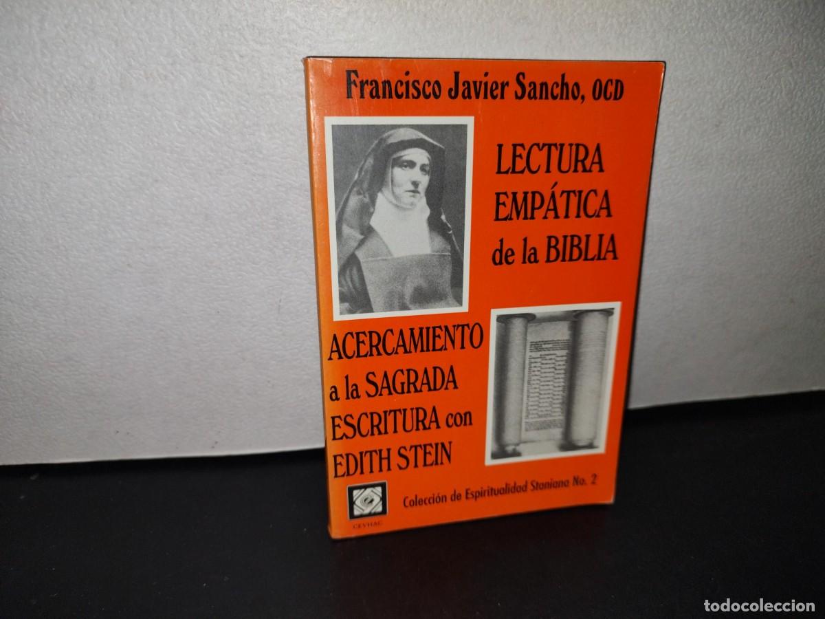 Libri di seconda mano: 71- LECTURA EMP&Aacute;TICA DE LA BIBLIA. - FRANCISCO JAVIER SANCHO, OCD