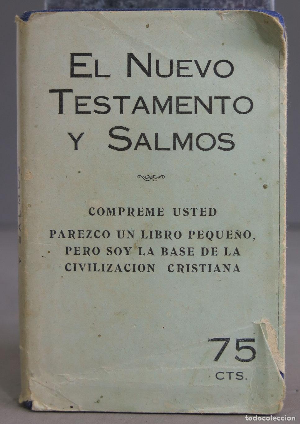 Gebrauchte B&uuml;cher: El Nuevo Testamento de Nuestro Se&ntilde;or Jesucristo y el libro de los salmos. VALERA