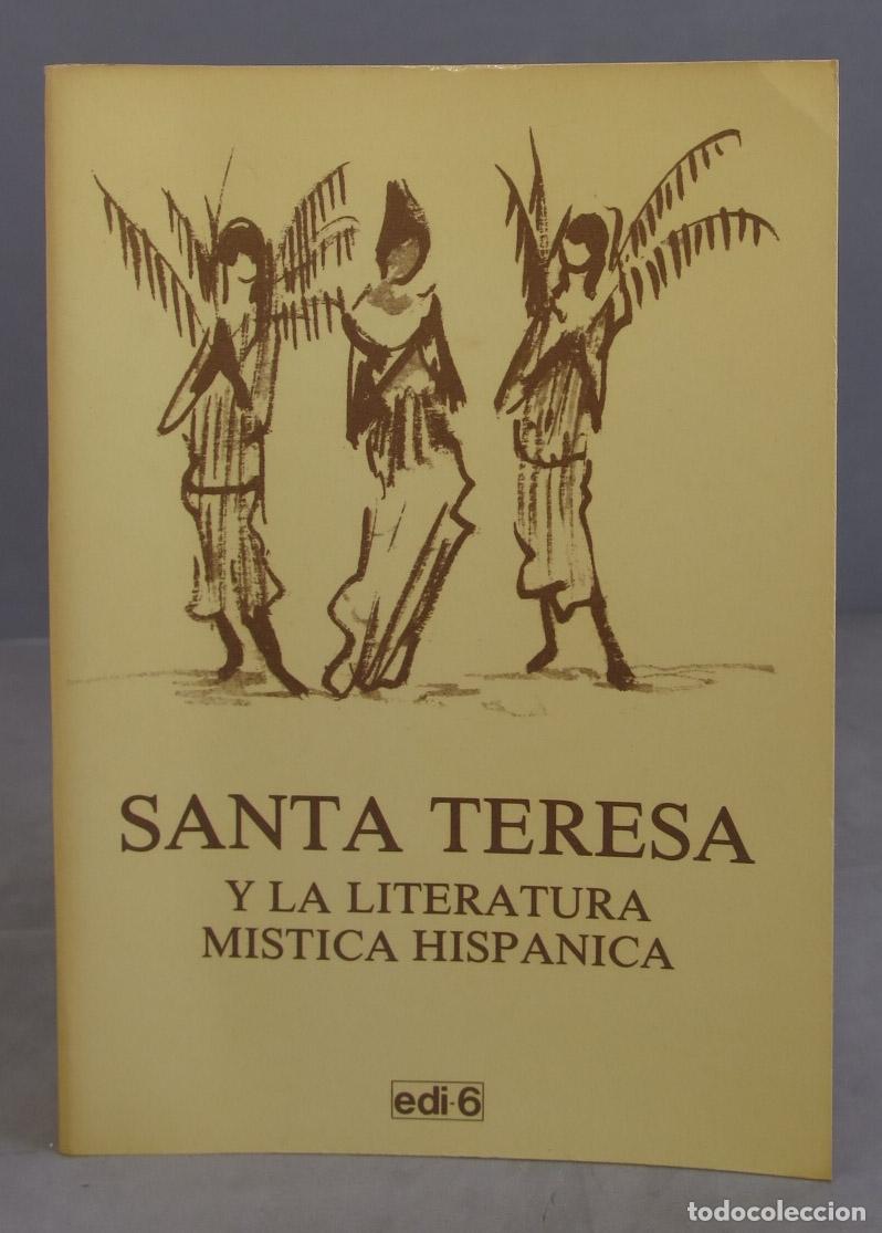 Livres d'occasion: Santa Teresa y la literatura mistica hispanica