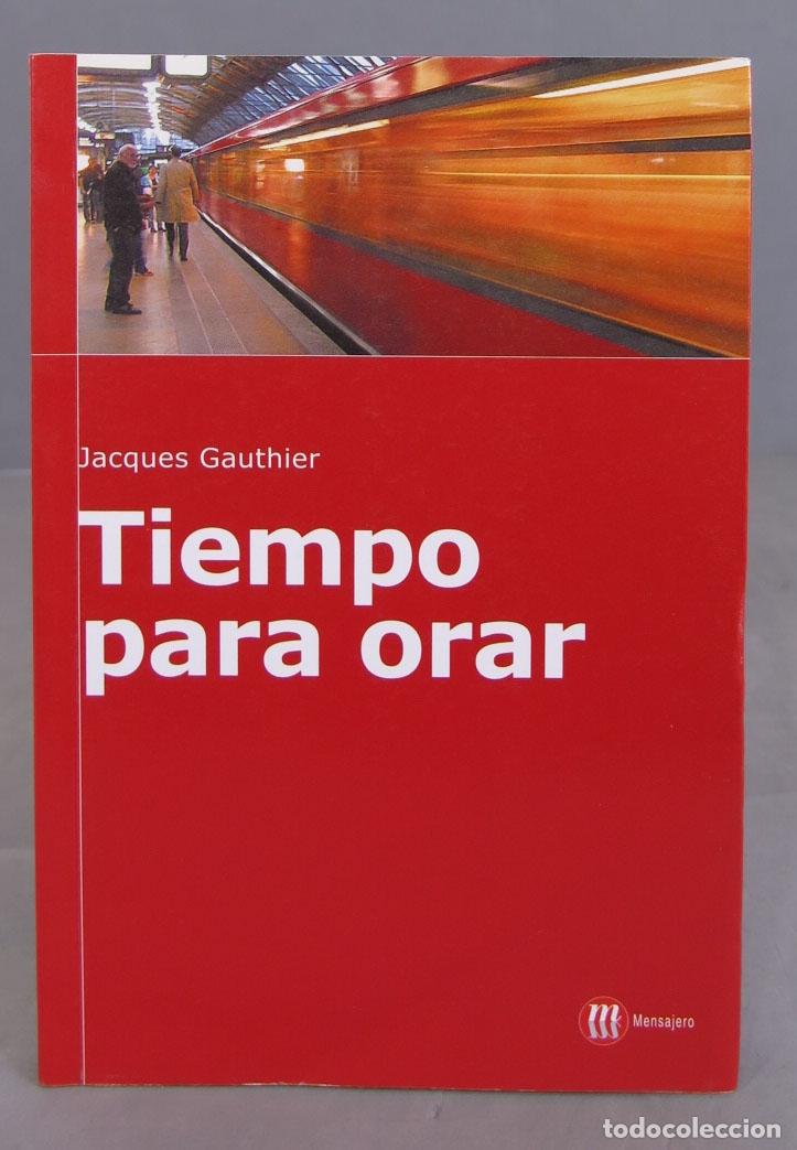 Libros de segunda mano: Tiempo para orar. Jacques Gauthier - Foto 1