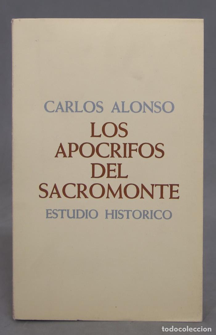 Libros de segunda mano: LOS AP&Oacute;CRIFOS DEL SACROMONTE. ALONSO - Foto 1