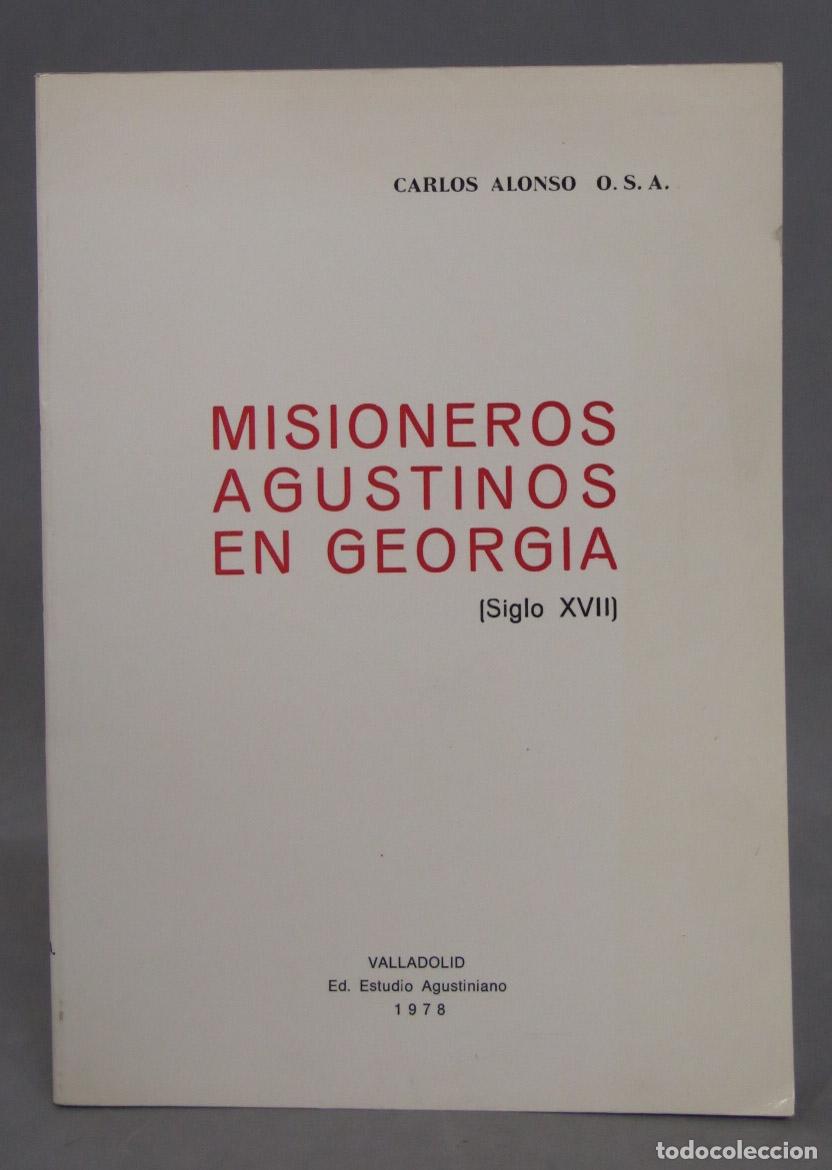 Second hand books: Misioneros agustinos en Georgia (siglo XVII). ALONSO, OSA