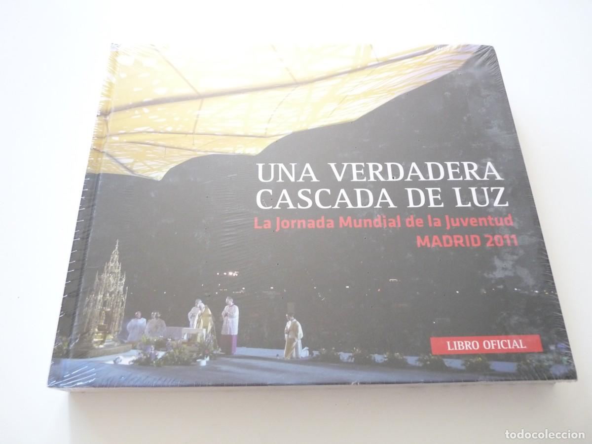 Gebrauchte B&uuml;cher: UNA VERDADERA CASCADA DE LUZ LA JORNADA MUNDIAL DE LA JUVENTUD MADRID 2011 REF: 6-10