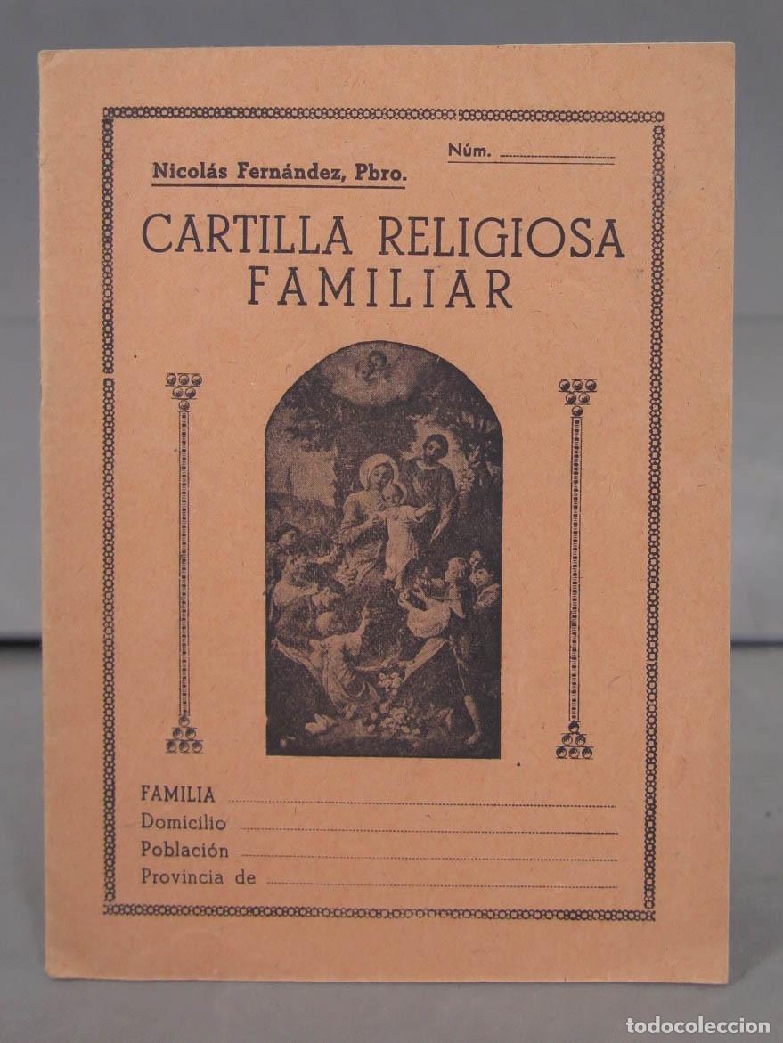 Second hand books: CARTILLA RELIGIOSA FAMILIAR. NICOLAS FERNANDEZ, PBRO. DEDICADO POR AUTOR