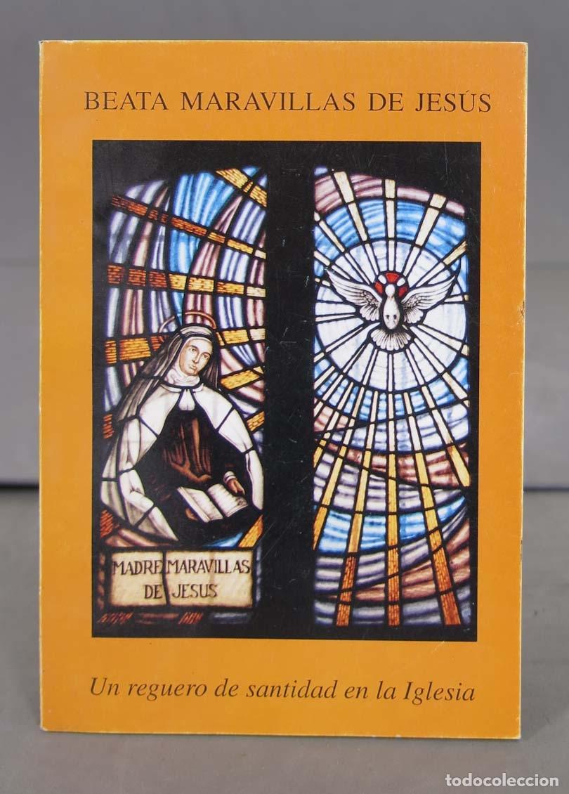 Gebrauchte B&uuml;cher: Beata Maravillas de Jes&uacute;s. Carmelita descalza (1891 - 1974). Un reguero de santidad en la Iglesia.