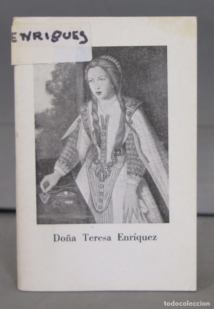 Second hand books: Do&ntilde;a Teresa Enr&iacute;quez, biograf&iacute;a compendiada