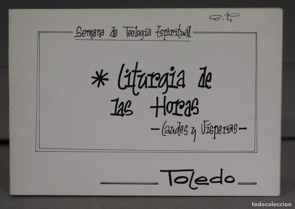 Gebrauchte B&uuml;cher: LITURGIA DE LAS HORAS. LAUDES Y VISPERAS. TOLEDO