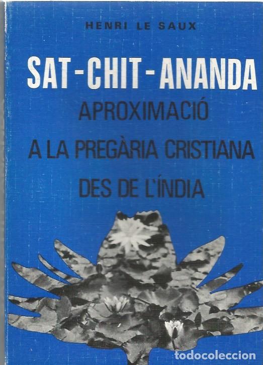 Gebrauchte B&uuml;cher: SAT-CHIT-ANANDA - HENRY LE SAUX