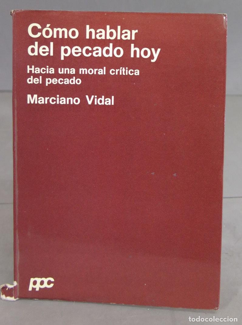 Libros de segunda mano: C&oacute;mo hablar del pecado hoy. VIDAL - Foto 1