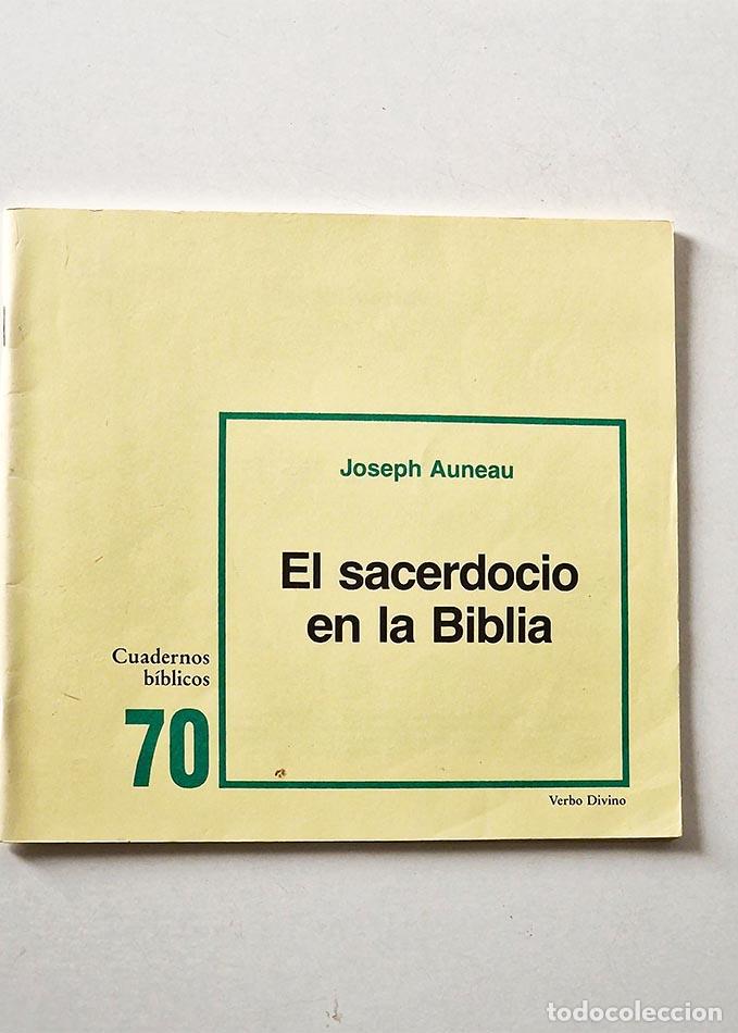 Libri di seconda mano: EL SACERDOCIO EN LA BIBLIA. Cuadernos b&iacute;blicos. 70 - ARNEAU, Joseph