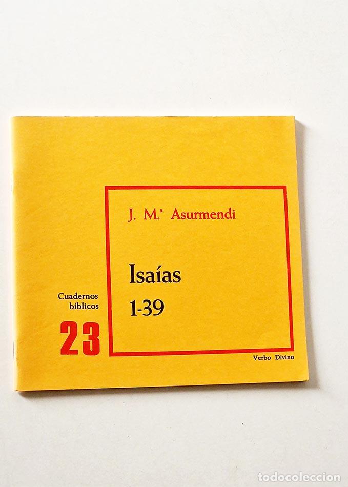 Libri di seconda mano: ISA&Iacute;AS 1-39. Cuadernos b&iacute;blicos. 23 - ASURMEDI, J.M&ordf;