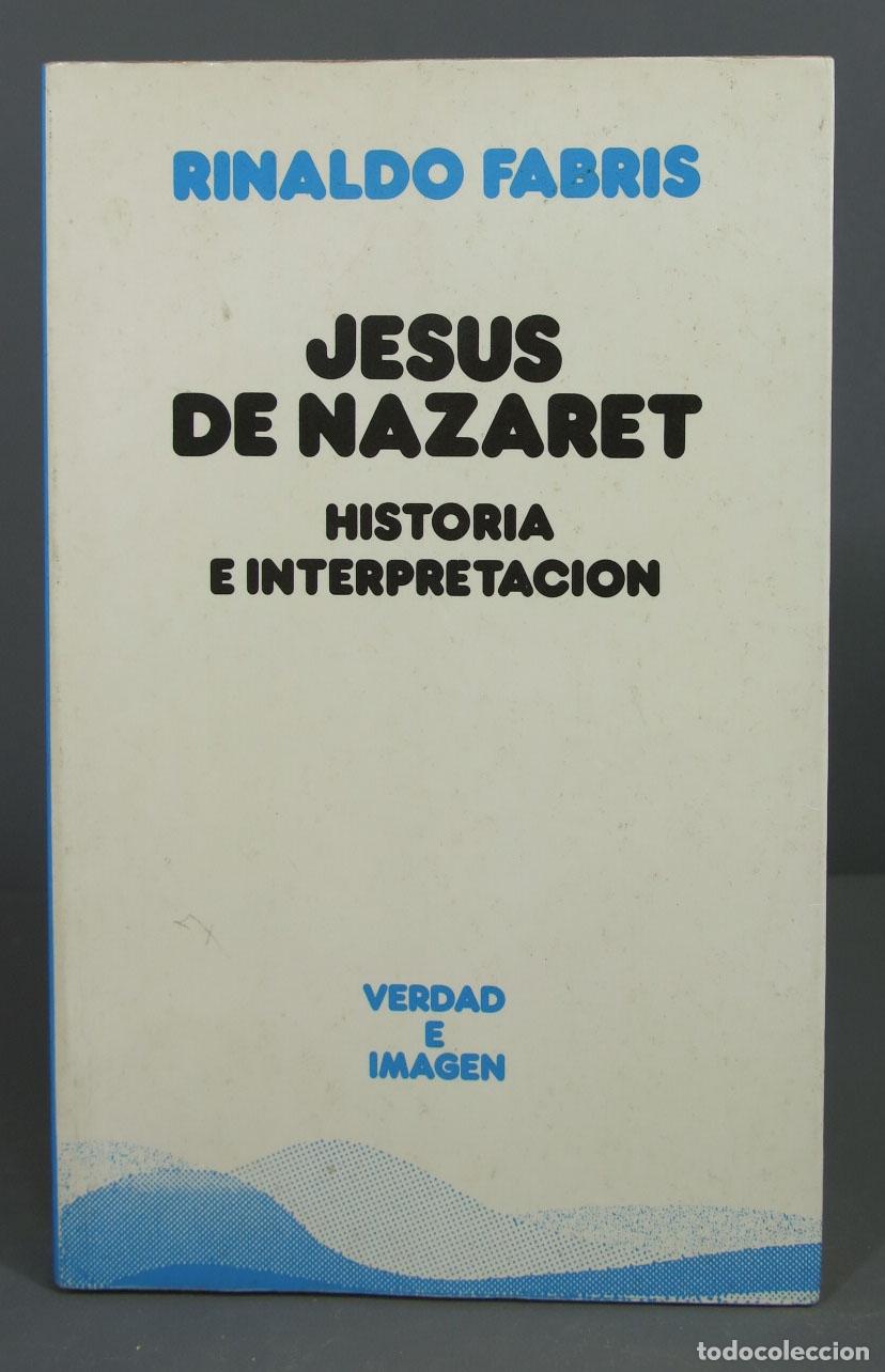 Libros de segunda mano: Jes&uacute;s de Nazaret. Rinaldo Fabris - Foto 1