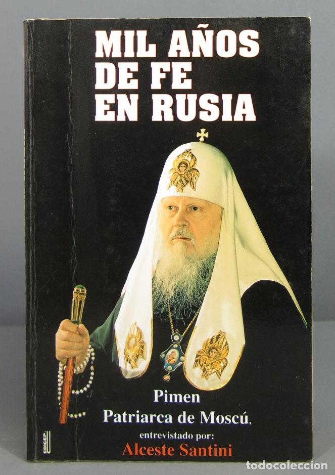 Gebrauchte B&uuml;cher: MIL A&Ntilde;OS DE FE EN RUSIA. PIMEN SANTINI