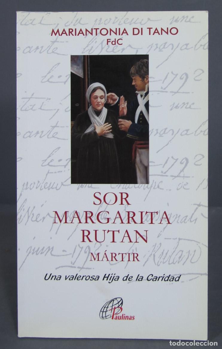 Livres d'occasion: SOR MARGARITA RUTAN. Mariantonia Di Tano