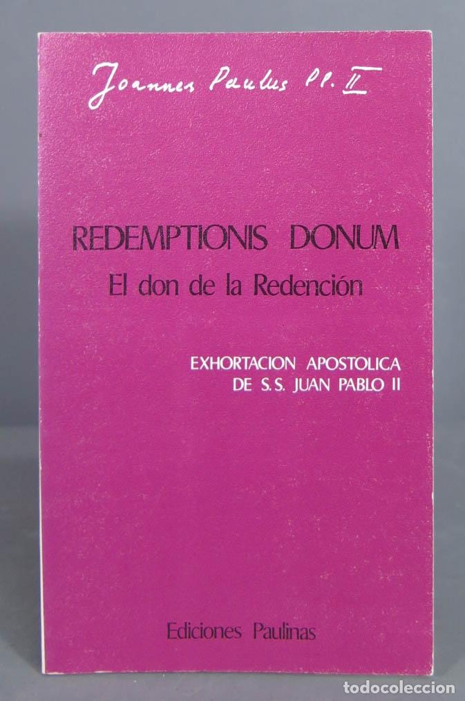 Libros de segunda mano: REDEMPTIONIS DONUM. JUAN PABLO II - Foto 1