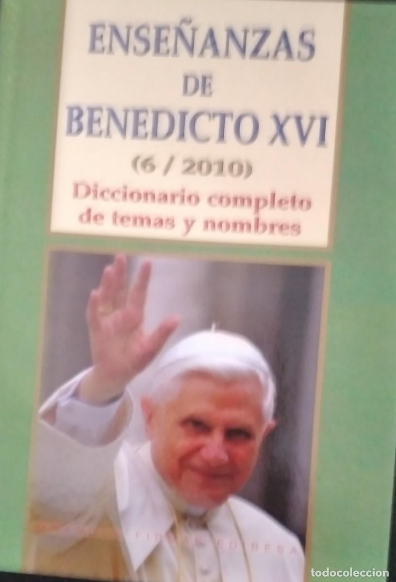 Libros de segunda mano: ENSE&Ntilde;ANZAS DE BENEDICTO XVI - Foto 1