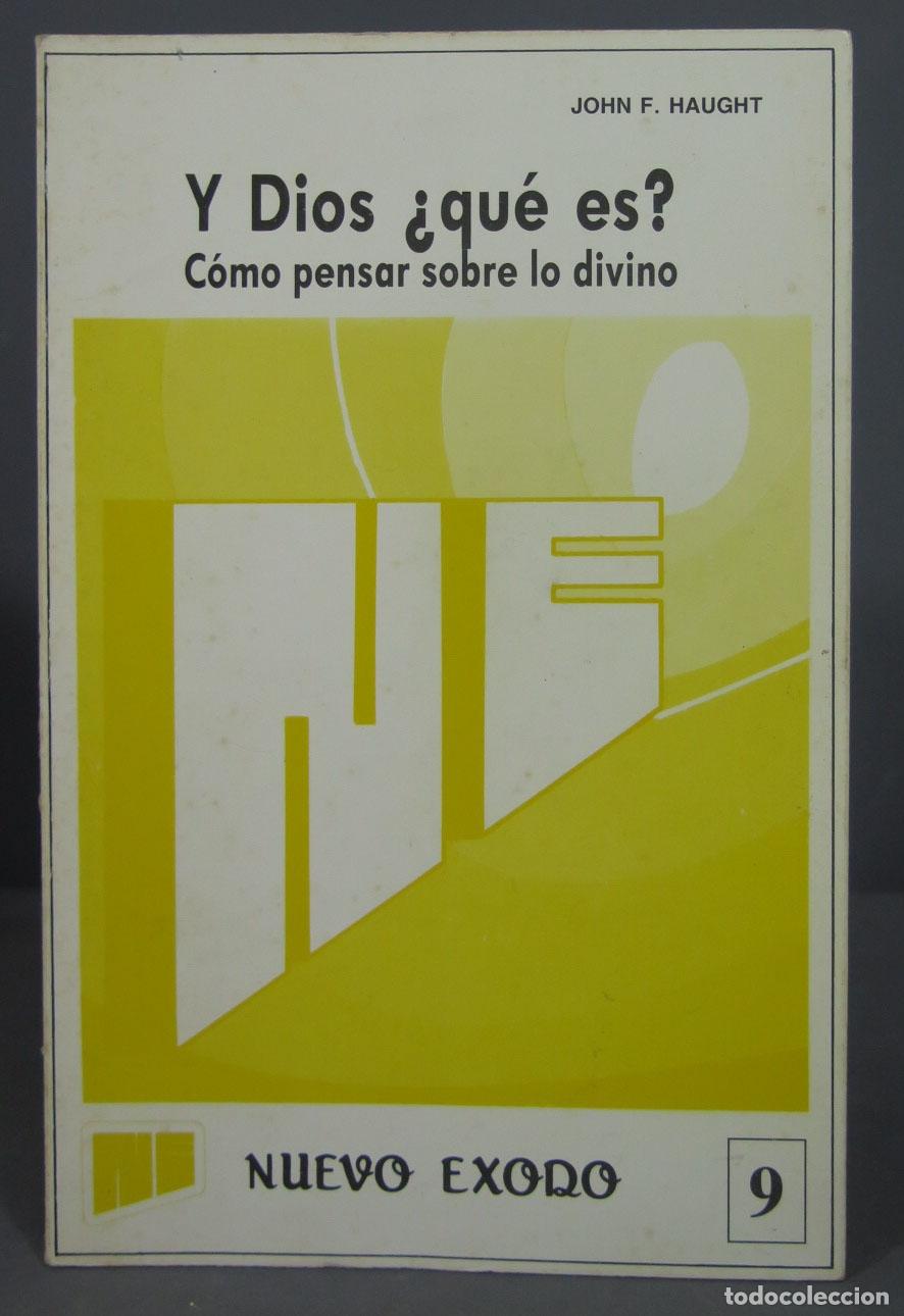 Gebrauchte B&uuml;cher: Y DIOS &iquest;QUE ES?. COMO PENSAR SOBRE LO DIVINO. HAUGHT