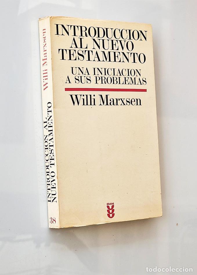 Libri di seconda mano: INTRODUCCI&Oacute;N AL NUEVO TESTAMENTO. Una iniciaci&oacute;n a sus problemas - MARXSEN,Willi
