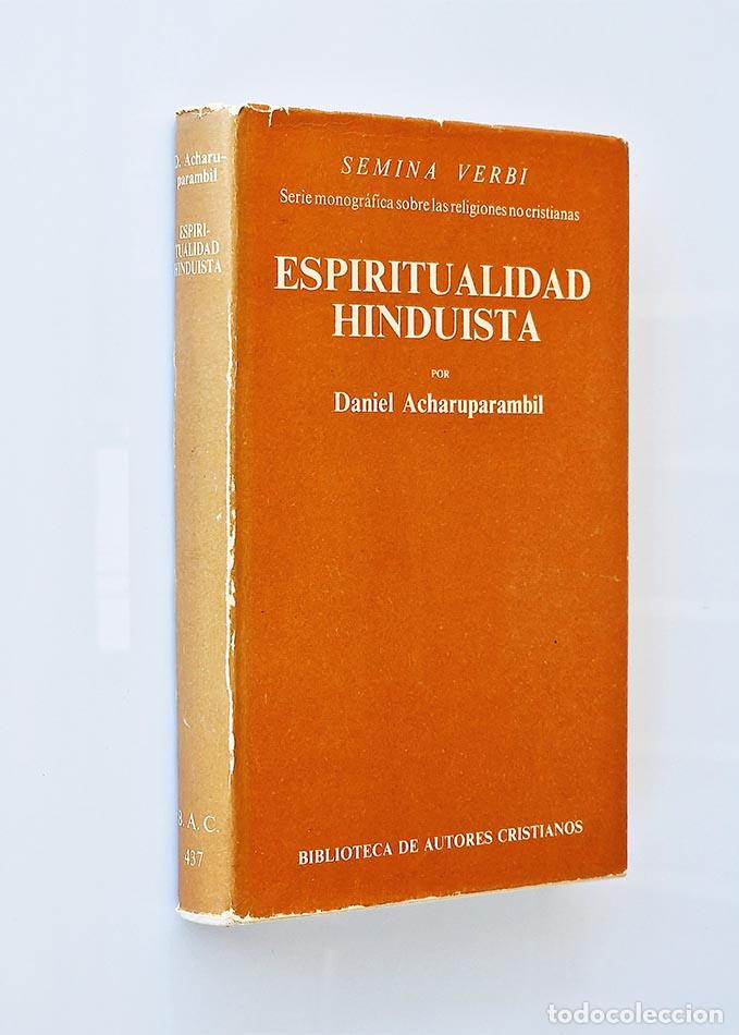 Libri di seconda mano: ESPIRITUALIDAD HINDUISTA - ACHARUPARAMBIL, Daniel