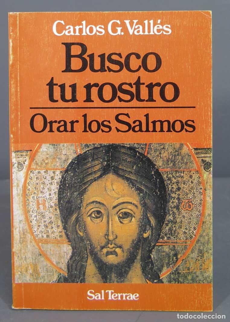 Libros de segunda mano: Busco tu rostro. Carlos G. Vall&eacute;s - Foto 1