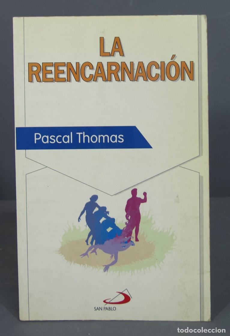 Libros de segunda mano: La reencarnaci&oacute;n. Pascal Thomas - Foto 1