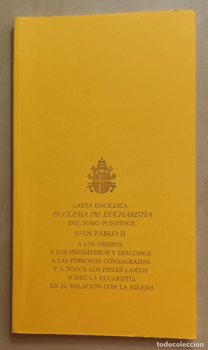 Libros de segunda mano: ENCICLICA - ECCLESIA DE EUCHARISTIA - JUAN PABLO II - Foto 1
