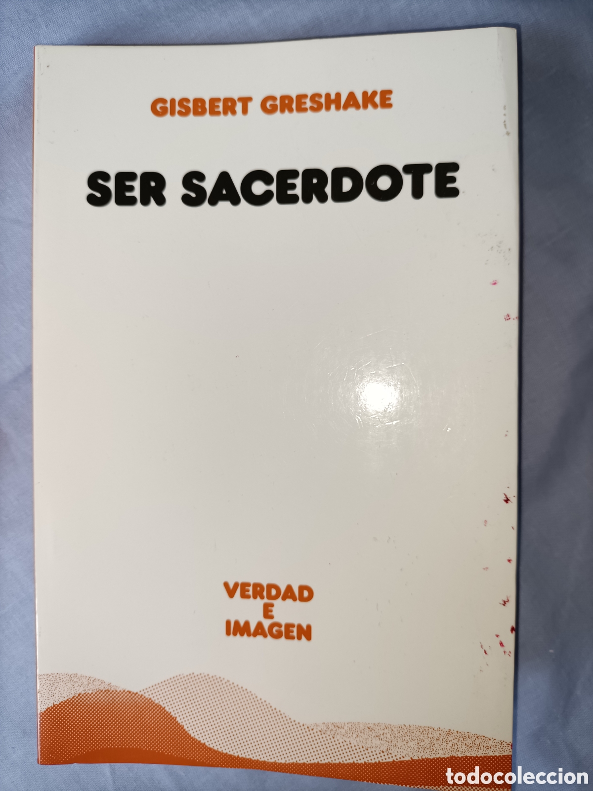 Libros de segunda mano: Ser sacerdote. Gisbert Greshake. - Foto 1