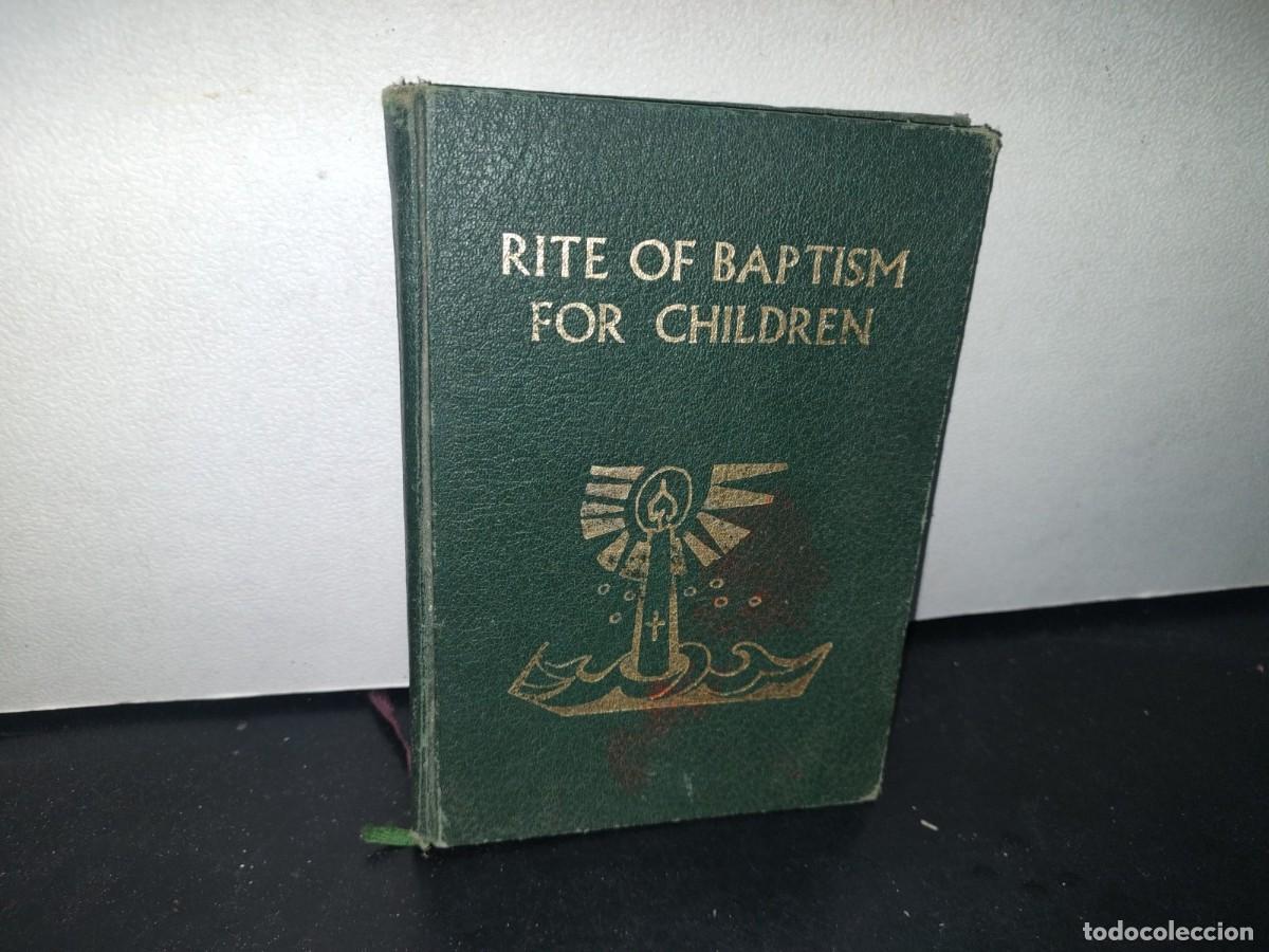Libri di seconda mano: 35- RITO BAUTISMAL PARA NI&Ntilde;OS / RITE OF BAPTISM FOR CHILDREN - CATHOLIC BOOK PUBLISHING - 1977