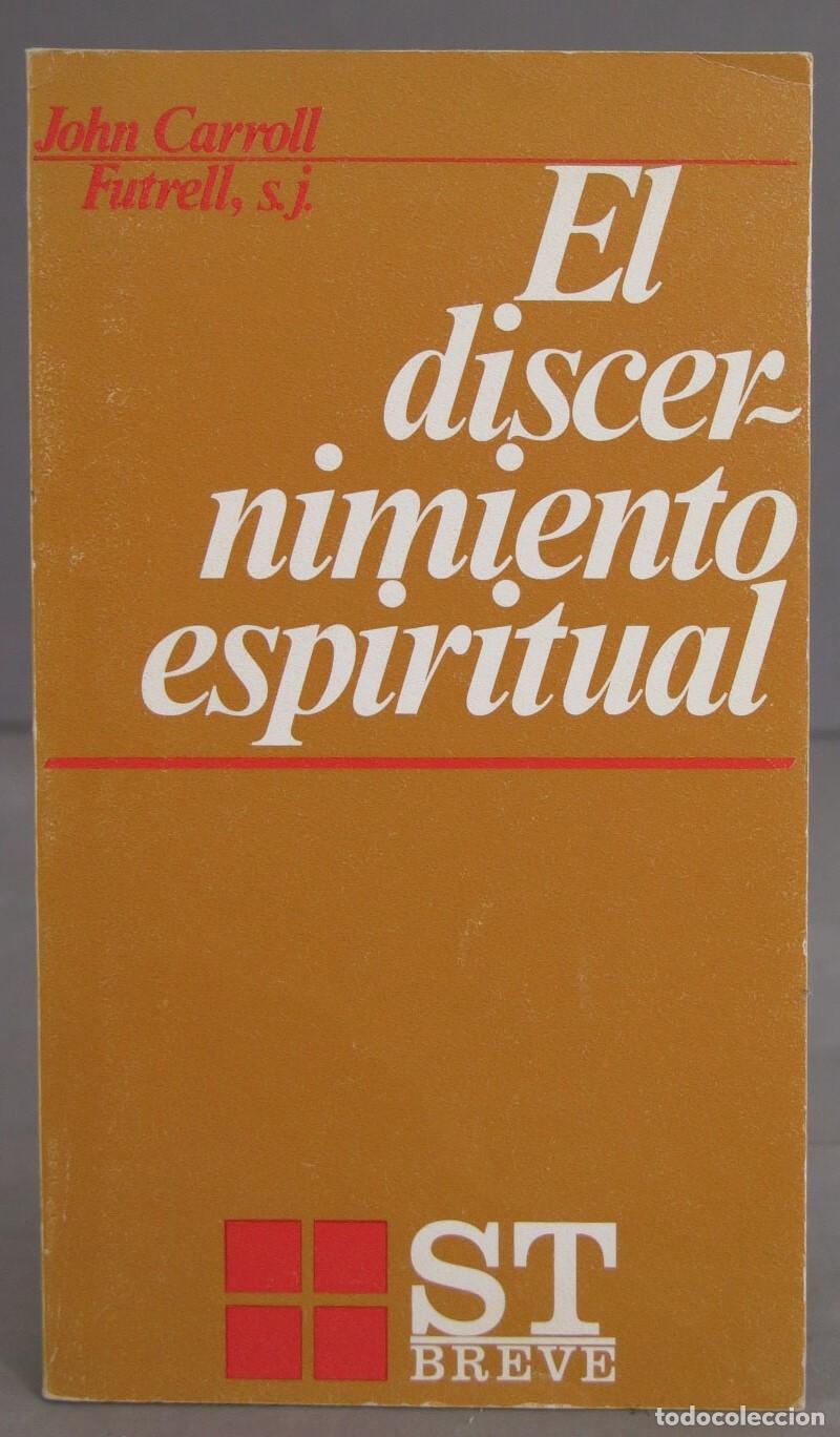 Libros de segunda mano: El discernimiento espiritual. FUTRELL, SJ - Foto 1