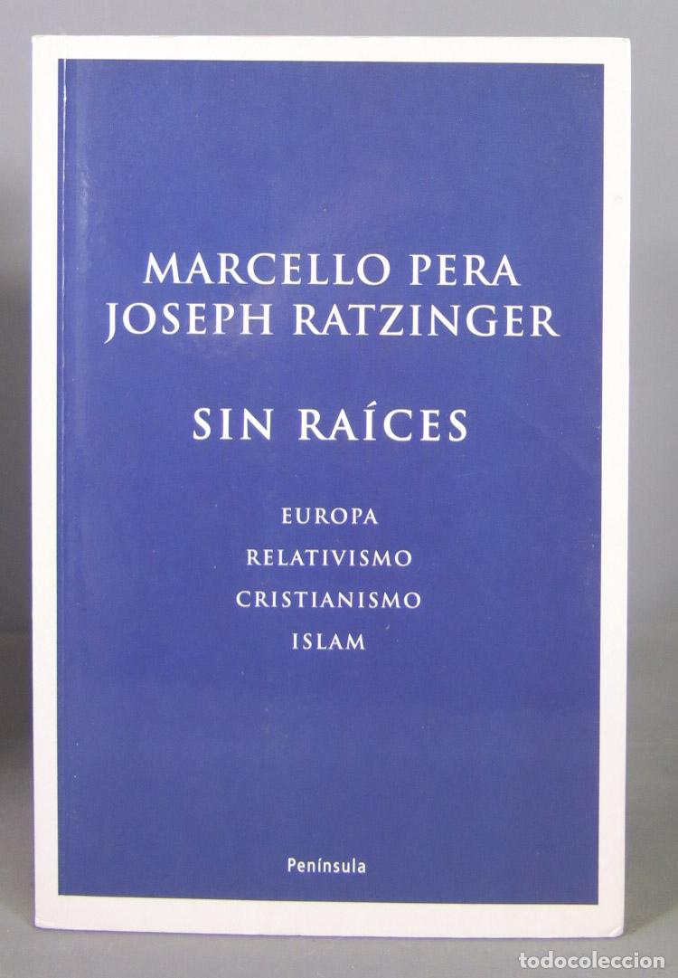 Libros de segunda mano: Sin Raices. Joseph Ratzinger - Foto 1