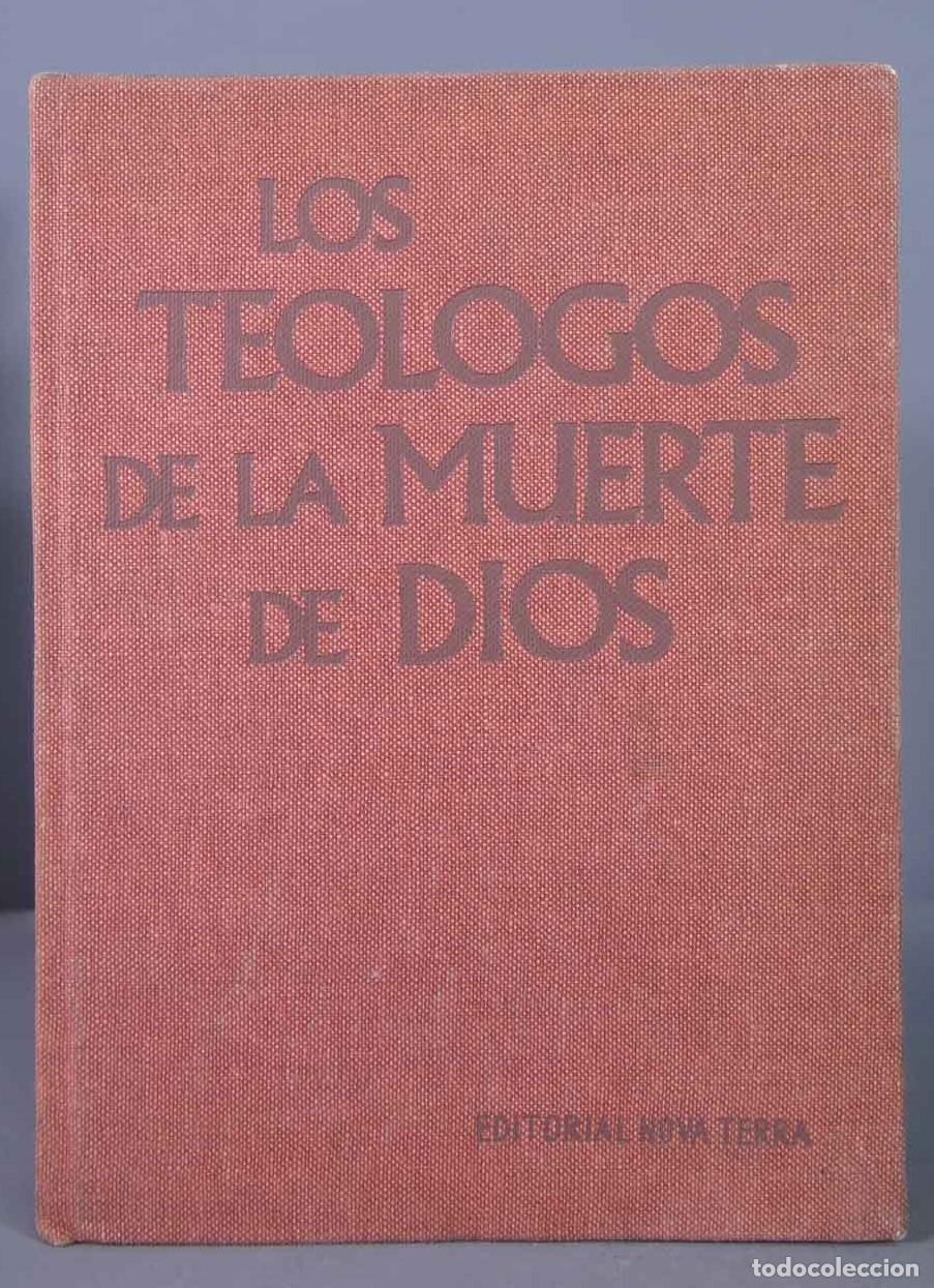 Second hand books: Los te&oacute;logos de la muerte de Dios. VV.AA