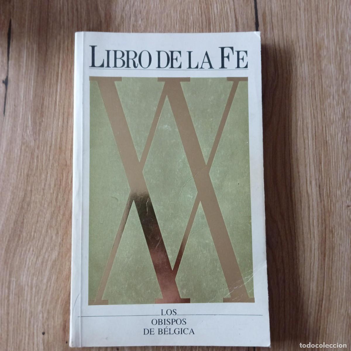 Libros de segunda mano: Libro de la fe Los obispos de B&eacute;lgica - Foto 1