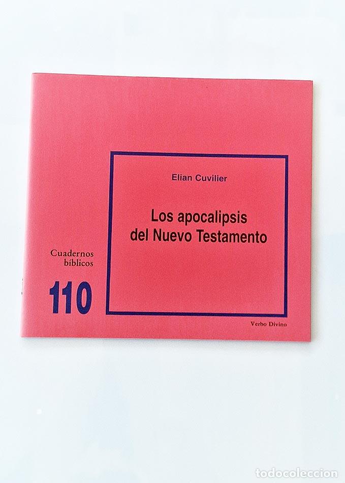 Libri di seconda mano: LOS APOCALIPSIS DEL NUEVO TESTAMENTO. Cuadernos b&iacute;blicos 110 - CUVILIER, Elian
