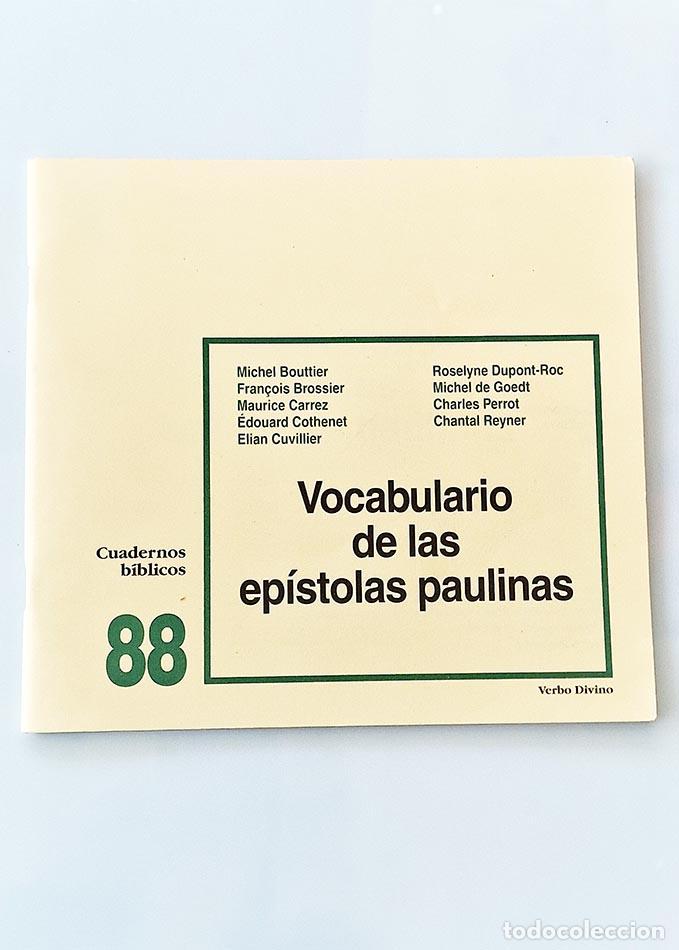 Second hand books: VOCABULARIO DE LAS EP&Iacute;STOLAS PAULINAS. Cuadernos B&iacute;blicos 88 - BOUTTIER, Michel y VV.AA.