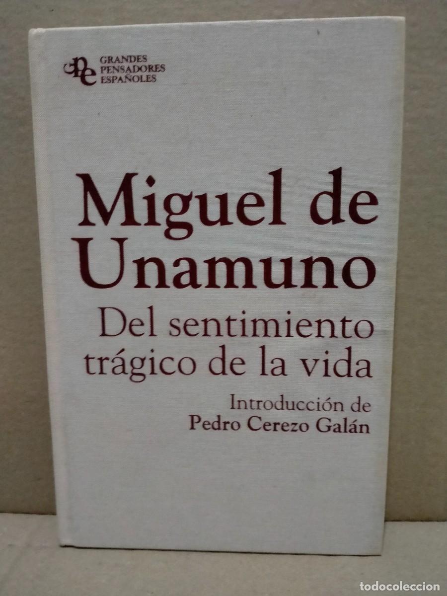 Libros de segunda mano: UNAMUNO. DEL SENTIMIENTO TR&Aacute;GICO DE LA VIDA .PLANETA