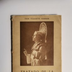 Libros de segunda mano: SAN VICENTE FERRER TRATADO DE LA VIDA ESPIRITUAL
