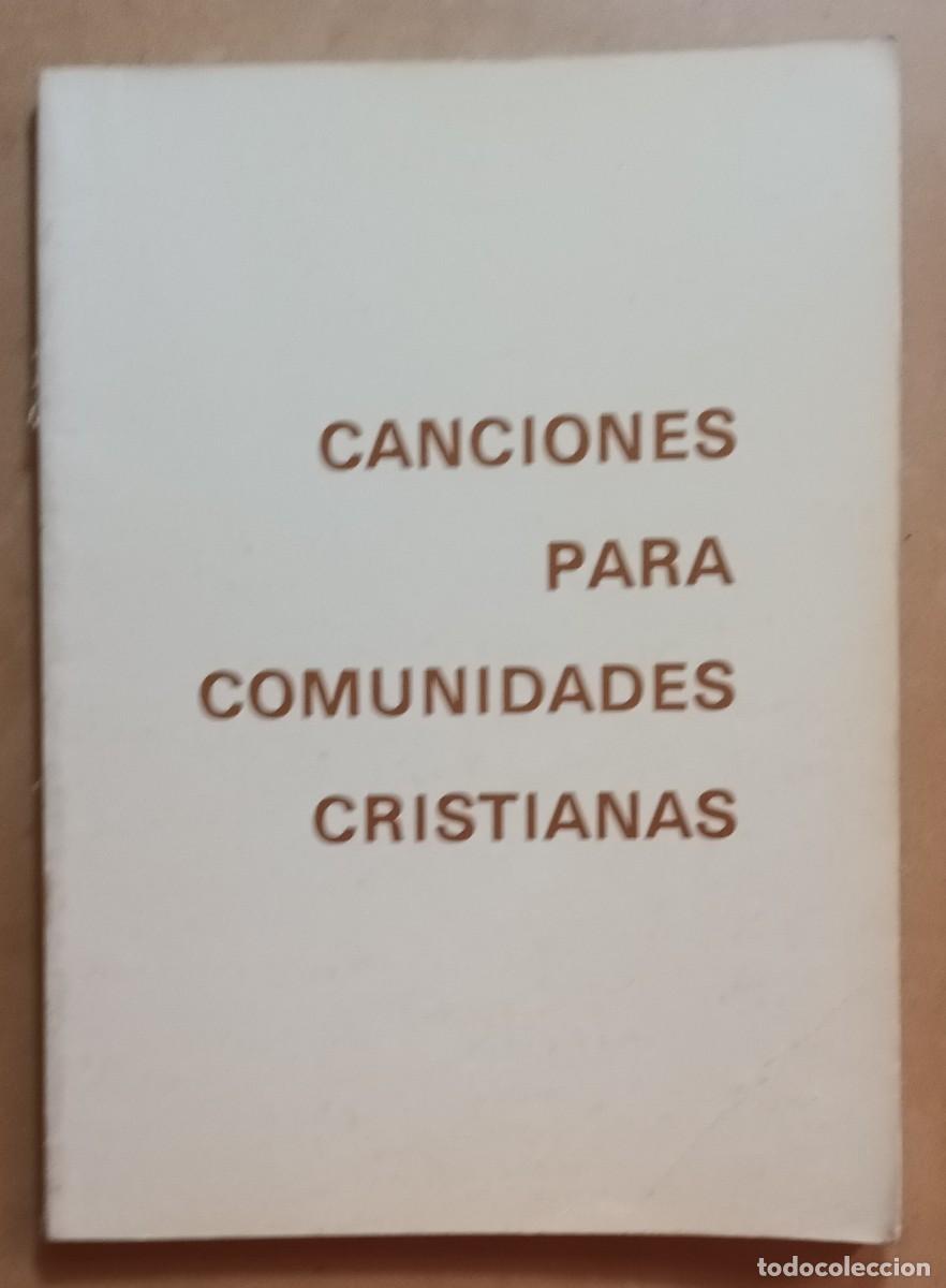Gebrauchte B&uuml;cher: CANCIONES PARA COMUNIDADES CRISTIANAS - 1985