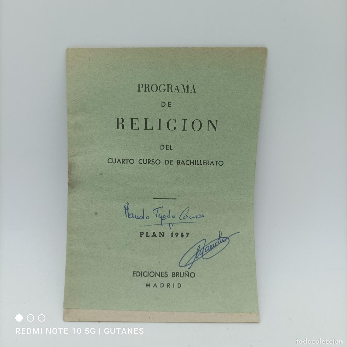 Libros de segunda mano: PROGRAMA DE RELIGION DEL CUARTO CURSO DE BACHILLERATO 1957 - Foto 1