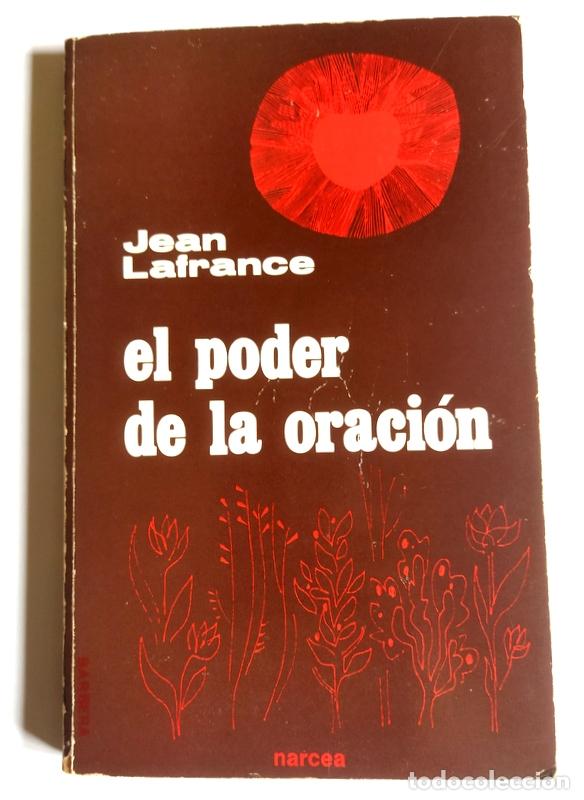 Libros de segunda mano: EL PODER DE LA ORACION - JEAN LAFRANCE - Foto 1