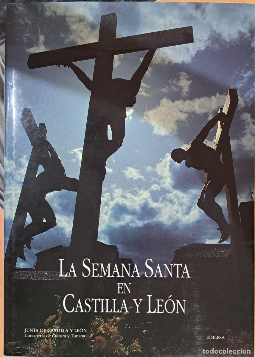 Libros de segunda mano: TC03/ Libro LA SEMANA SANTA EN CASTILLA Y LE&Oacute;N - Foto 1