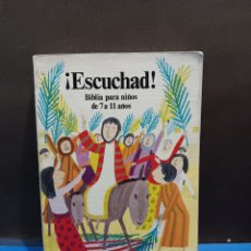 Libros de segunda mano: ¡¡ESCUCHAD!! ..BIBLIA PARA NIÑOS DE 7 A 11 AÑOS....A. J. MCCALLEN....1979...