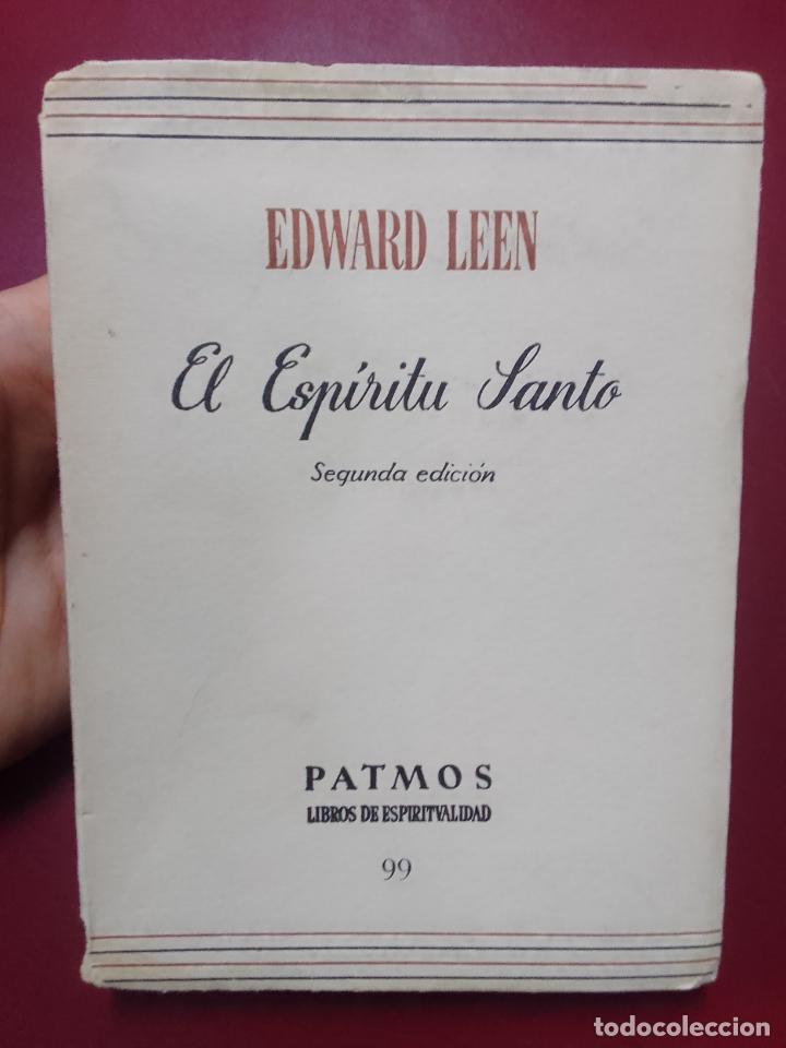 Libros de segunda mano: Edward Leen: El Esp&iacute;ritu Santo (Ediciones Rialp. 1960) - Foto 1