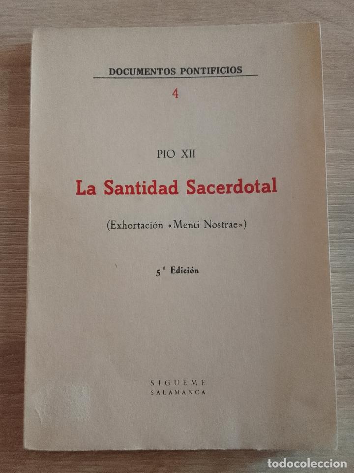 Gebrauchte B&uuml;cher: P&iacute;o XII: La santidad sacerdotal. (Exhortaci&oacute;n Menti Nostrae)