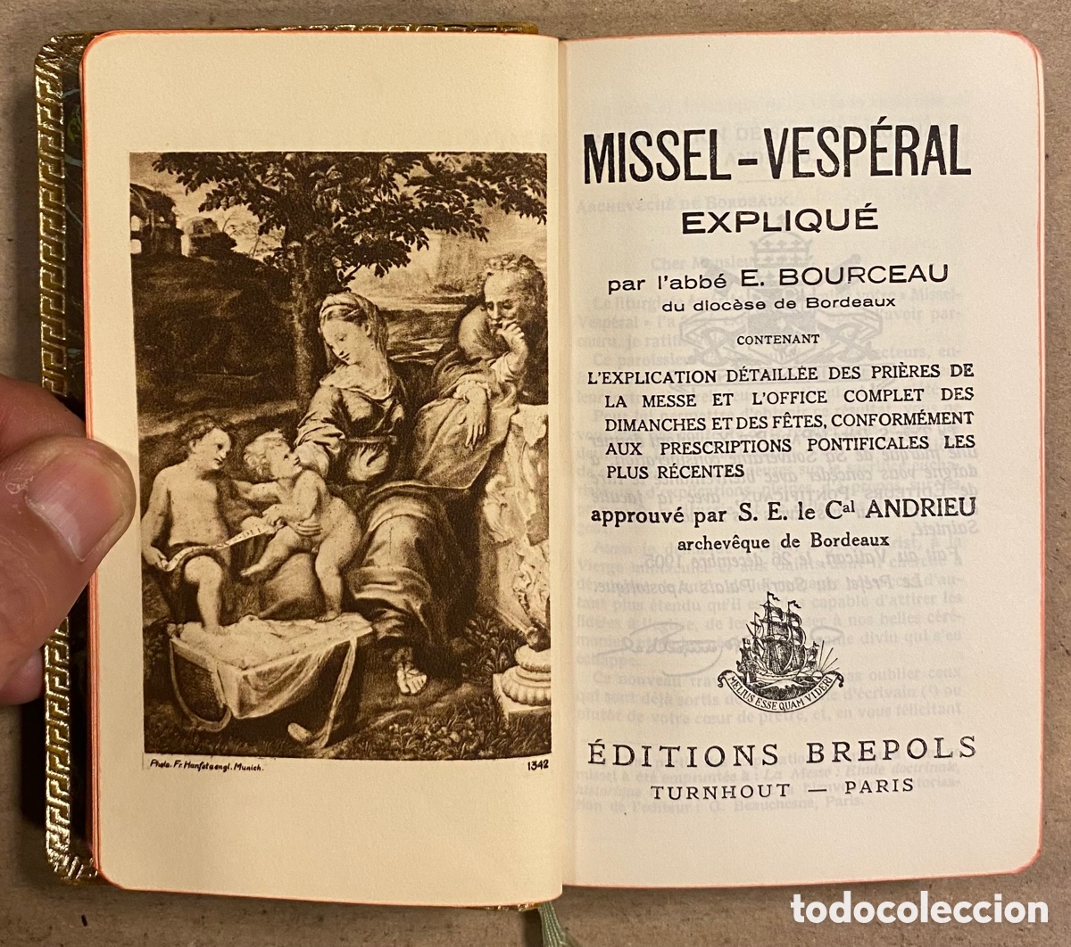 Libros de segunda mano: MISSEL VESP&Eacute;RAL EXPLIQU&Eacute;. E. BOURCEAU. EDITIONS BREPOLS 1952. - Foto 3