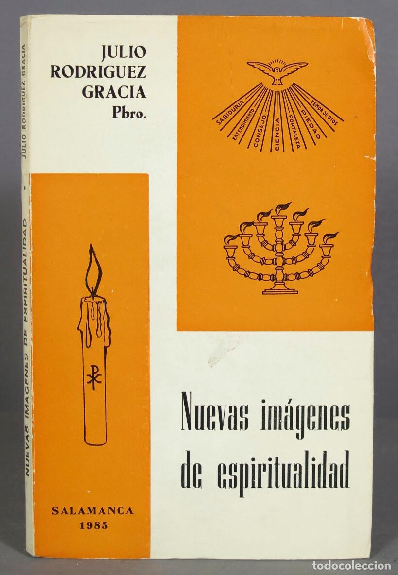 Second hand books: Nuevas im&aacute;genes de espiritualidad. J. Rodr&iacute;guez Gracia, PBRO