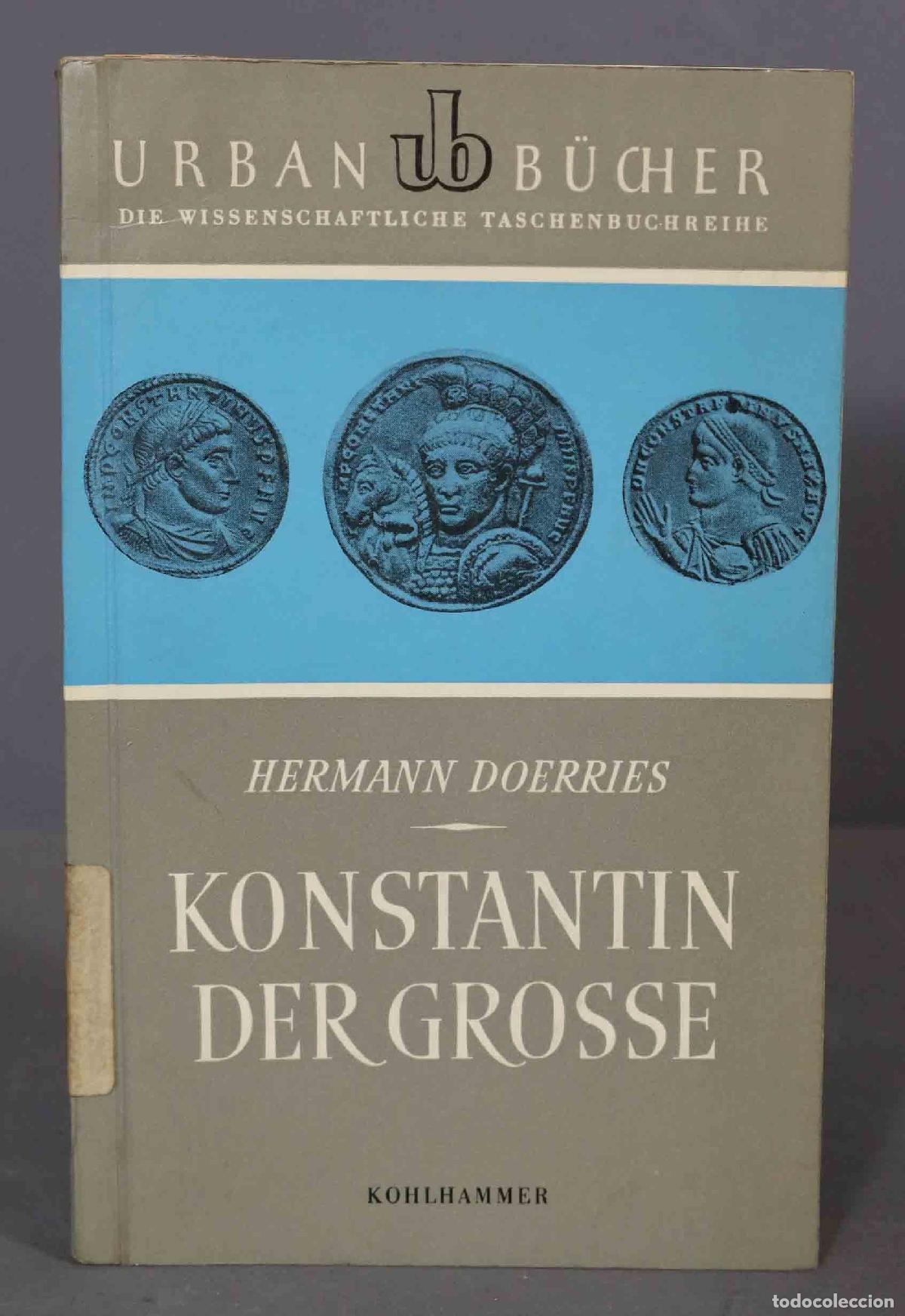 Libros de segunda mano: Konstantin der Grosse. Doerries - Foto 1